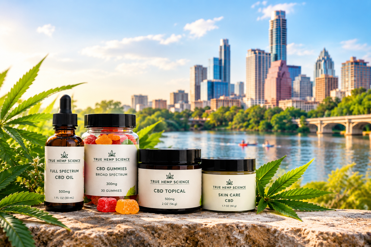 Why Choose True Hemp Science in Austin? - True Hemp Science
